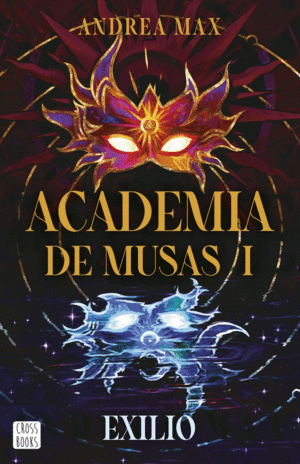 ACADEMIA DE MUSAS : EXILIO