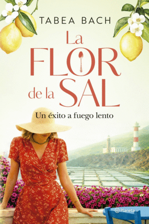 LA FLOR DE LA SAL. UN �XITO A FUEGO LENTO