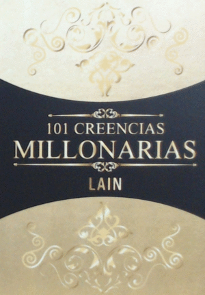 101 CREENCIAS MILLONARIAS