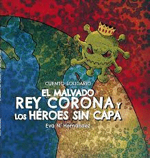 EL MALVADO REY CORONA Y LOS HROES SIN CAPA