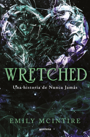 WRETCHED   UNA HISTORIA DE NUNCA JAMAS