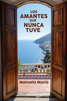 LOS AMANTES QUE NUNCA TUVE