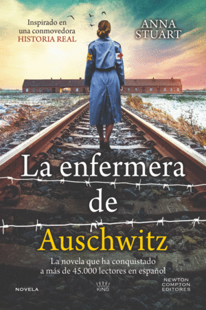 LA ENFERMERA DE AUSCHWITZ
