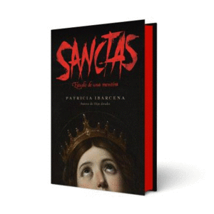 SANCTAS: ESTUDIO DE UNA MENTIRA   EDICION ESPECIAL