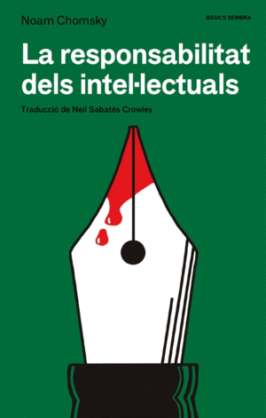 RESPONSABILITAT DELS INTELLECTUALS, LA