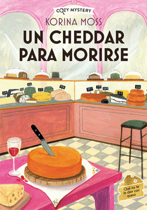 CHEDDAR PARA MORIRSE, UN