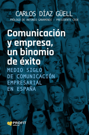 COMUNICACION Y EMPRESA, UN BINOMIO EXITO