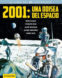 2001 UNA ODISEA DEL ESPACIO. EL LIBRO DEL 50 ANIVERSARIO 2