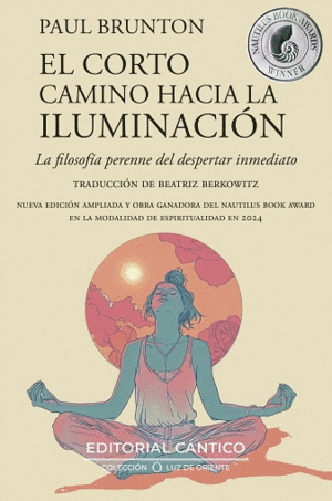 EL CORTO CAMINO HACIA LA ILUMINACIN