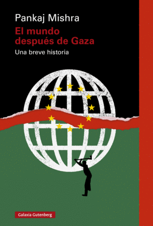EL MUNDO DESPU�S DE GAZA
