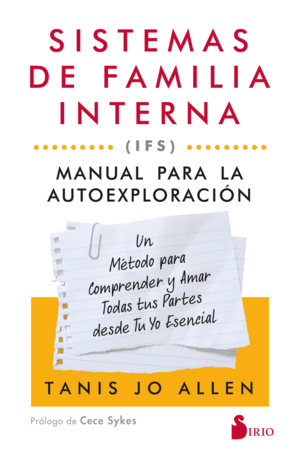 SISTEMAS DE FAMILIA INTERNA: MANUAL PARA LA AUTOEXPLORACIN