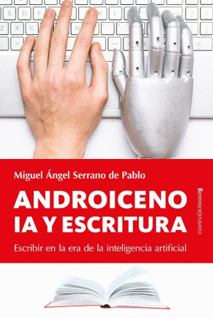 ANDROICENO:IA Y ESCRITURA
