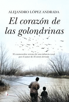 EL CORAZON DE LAS GOLONDRINAS