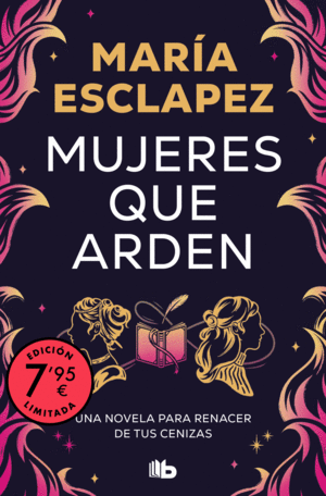 MUJERES QUE ARDEN (EDICIN LIMITADA)