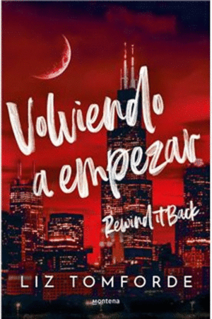 VOLVIENDO A EMPEZAR (LA CIUDAD DE LOS VIENTOS 5)
