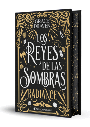 LOS REYES DE LAS SOMBRAS. RADIANCE (EDICIN ESPECIAL, CANTOS PINTADOS)