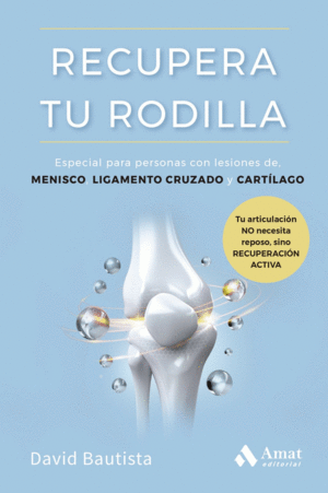 RECUPERA TU RODILLA