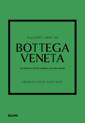 PEQUE�O LIBRO DE BOTTEGA VENETA
