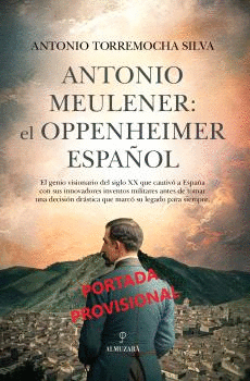 ANTONIO MEULENER:EL OPPENHEIMER ESPAOL