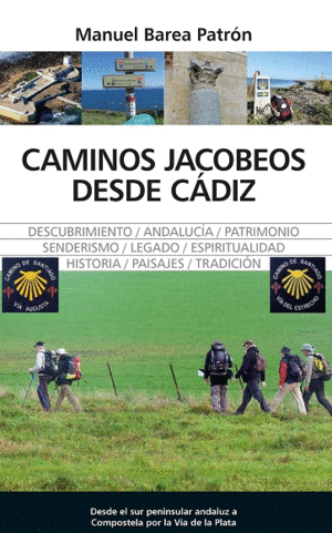 CAMINOS JACOBEOS DESDE CDIZ