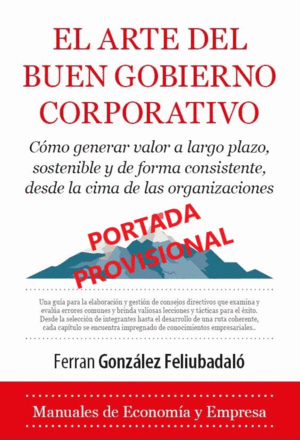 EL ARTE DEL BUEN GOBIERNO CORPORATIVO