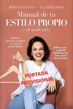 MANUAL DE TU ESTILO PROPIO (Y DE NADIE MS)