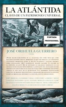 LA ATLANTIDA    CLAVES DE UN PATRIMONIO UNIVERSAL