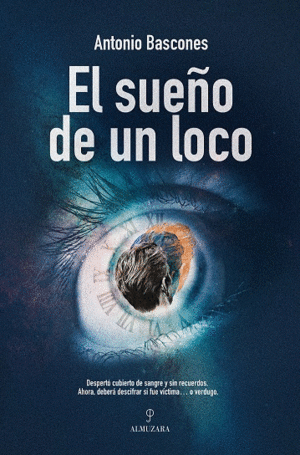 EL SUEO DE UN LOCO