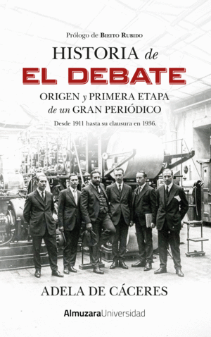 HISTORIA DE EL DEBATE