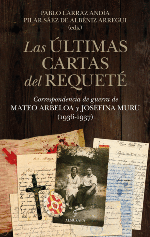 LAS �LTIMAS CARTAS DEL REQUET�