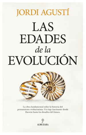 LAS EDADES DE LA EVOLUCIN