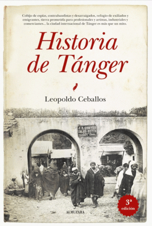 HISTORIA DE TANGER:MEMORIA CIUDAD INTERNACIONAL