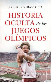 HISTORIA OCULTA DE LOS JUEGOS OLMPICOS