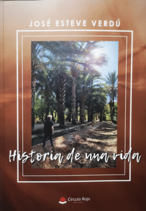 HISTORIA DE UNA VIDA
