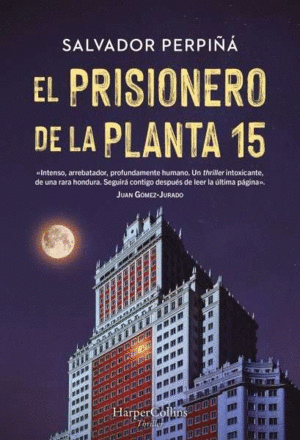 EL PRISIONERO DE LA PLANTA 15