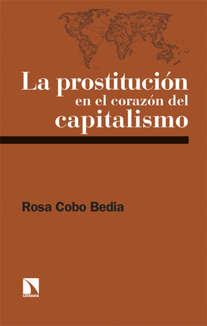 LA PROSTITUCIN EN EL CORAZN DEL CAPITALISMO