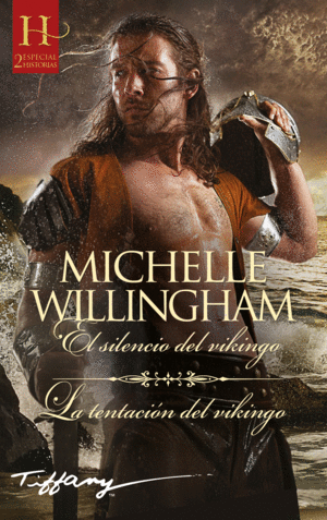 EL SILENCIO DEL VIKINGO; LA TENTACIN DEL VIKINGO