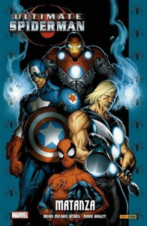ULTIMATE SPIDERMAN 07 MATANZA
