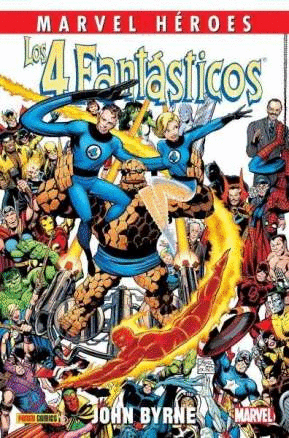 LOS 4 FANT�STICOS DE JOHN BYRNE 01 (NUEVA EDICI�N)