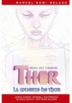 THOR DE JASON AARON 6 LA MUERTE DE THOR (MARVEL NOW! DELUXE)