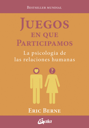 JUEGOS EN QUE PARTICIPAMOS PSICOLOTIA RELACIONES HUMANAS