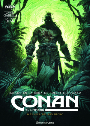 CONAN: EL CIMMERIO N 03  MS ALL DEL RO NEGRO