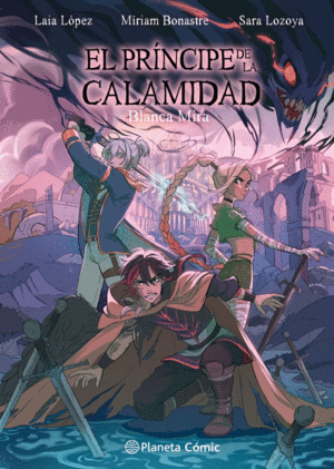 PLANETA MANGA: EL PRINCIPE DE LA CALAMIDAD