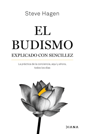 EL BUDISMO EXPLICADO CON SENCILLEZ