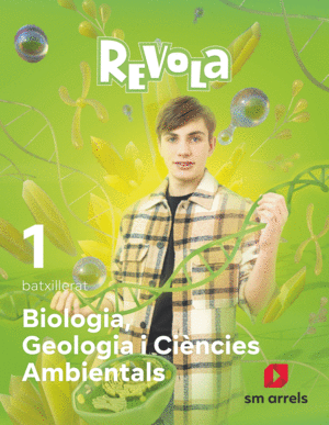 BIOLOGA GEOLOGA AMBIENTALS 1 BAC REVOLA