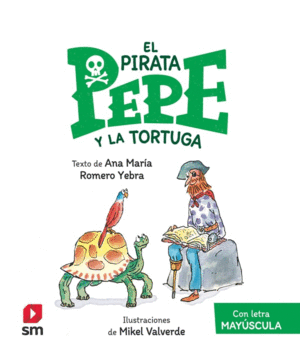 EL PIRATA PEPE 5  Y LA TORTUGA