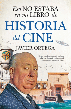 HISTORIA DEL CINE  ESO NO ESTABA LIBRO
