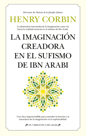 IMAGINACIN CREADORA EN EL SUFISMO DE IBN ARABI, LA