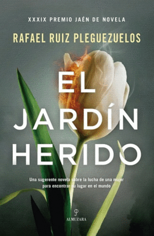 EL JARDIN HERIDO