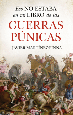 LAS GUERRAS PNICAS  ESO NO ESTABA EN MI LIBRO DE
